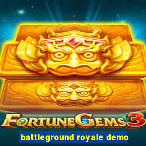 battleground royale demo